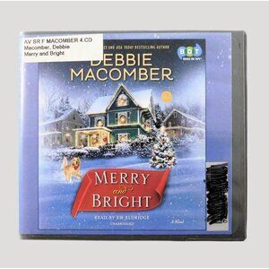 Merry and Bright by Debbie Macomber Audio Book Unabridged 4 CDs